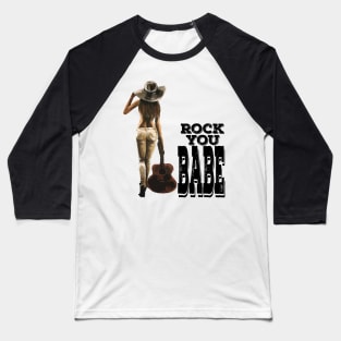 Rock You Babe Baseball T-Shirt